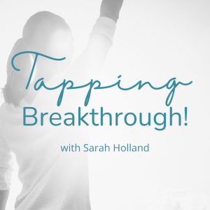 Tapping Breakthrough!